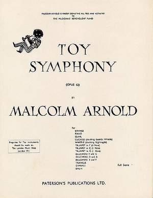Malcolm Arnold: Toy Symphony Op.62