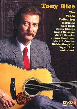 Tony Rice: The Video Collection DVD