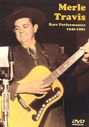 Merle Travis: Rare Performances 1946-1981 DVD