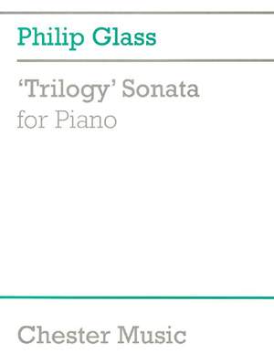 Philip Glass: Triology (Sonata)