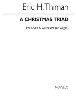 Eric Thiman: Christmas Triad Vocal Score