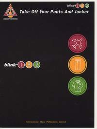 Blink-182: Take Off Your Pants & Jacket