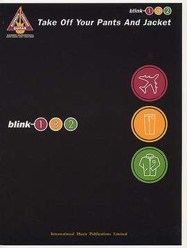 Blink-182: Take Off Your Pants & Jacket