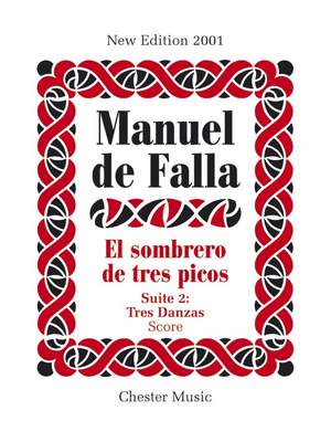 Manuel de Falla: El Sombrero De Tres Picos Suite