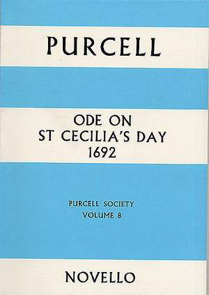 Henry Purcell: Ode On St Cecilia's Day 1692