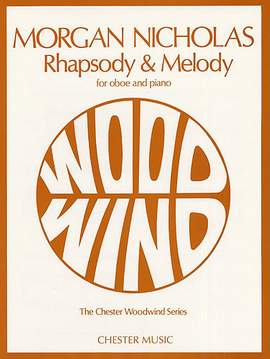 Morgan Nicholas: Rhapsody and Melody