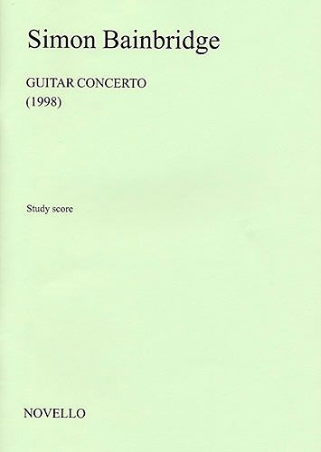 Simon Bainbridge: Guitar Concerto