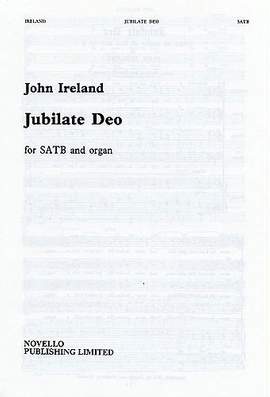 John Ireland: Jubilate Deo In F