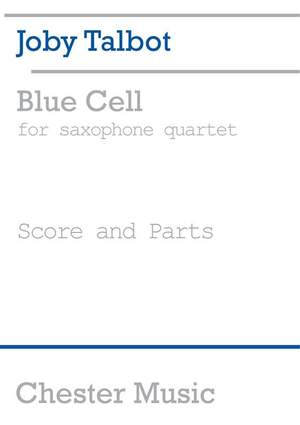 Joby Talbot: Blue Cell (Score and Parts)
