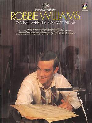 Robbie Williams: Swing When You're Winning