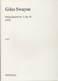 Giles Swayne: String Quartet No.3 Op.59