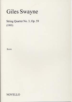 Giles Swayne: String Quartet No.3 Op.59