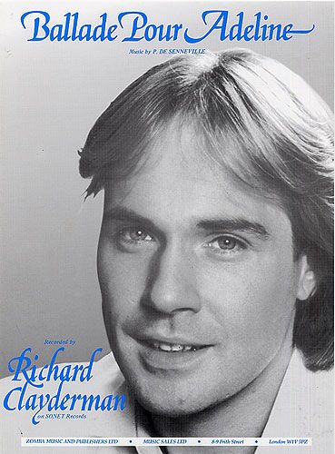 Paul de Senneville_Richard Clayderman: Ballade Pour Adeline