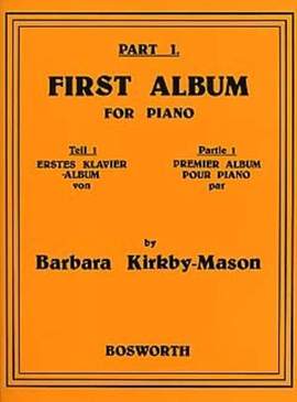 Barbara Kirkby-Mason: First Album For Piano 1 - Erstes Klavieralbum