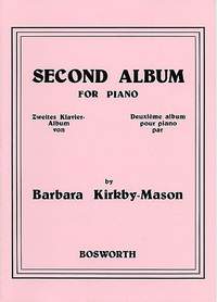 Barbara Kirkby-Mason: Second Album for Piano 2 - Zweites Klavieralbum