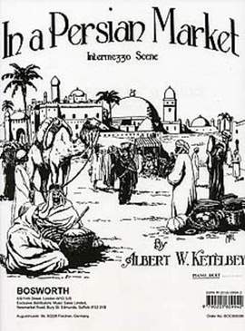 Ketelby: In A Persian Market