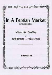 Albert Ketèlbey: In A Persian Market - Intermezzo Scene