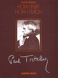 Paul Tortelier: How I Play How I Teach
