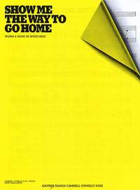 Irving King_J. Campbell_Reg Connelly: Show Me The Way To Go Home