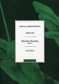 Joan Last: Rhythmic Reading Sight Reading Pieces Book 3 Grd 3