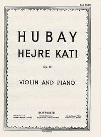 Jeno Hubay: Hejre Kati Op.32