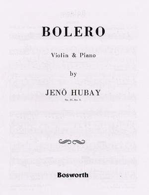 Jeno Hubay: Jeno Hubay: Bolero Op.51 No.3
