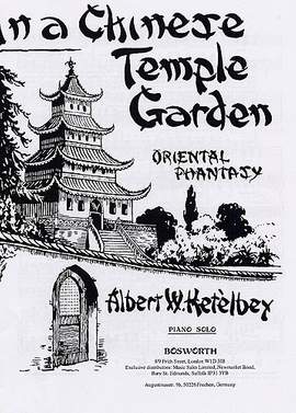 Albert Ketelbey: In A Chinese Temple Garden