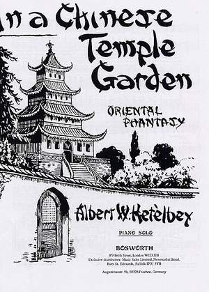 Albert Ketelbey: In A Chinese Temple Garden