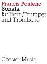 Francis Poulenc: Sonata For Horn, Trumpet And Trombone Product Image