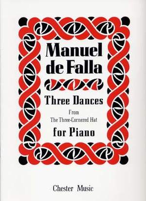 Manuel de Falla: 3 Dances from The Three-Cornered Hat