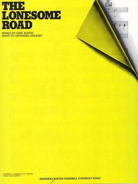 Gene Austin_Nathaniel Shilkret: The Lonsome Road