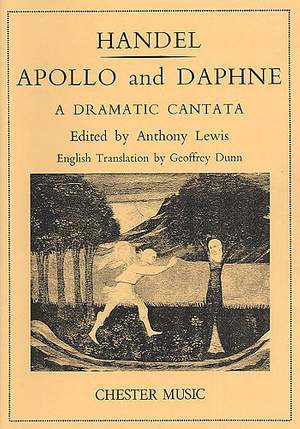Georg Friedrich Händel: Apollo And Daphne