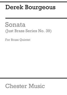 Derek Bourgeois: Sonata For Brass Quintet