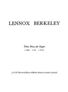 Lennox Berkeley: Three Pieces For Organ