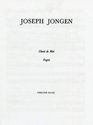 Joseph Jongen: Chant De Mai