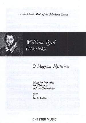 William Byrd: O Magnum Mysterium