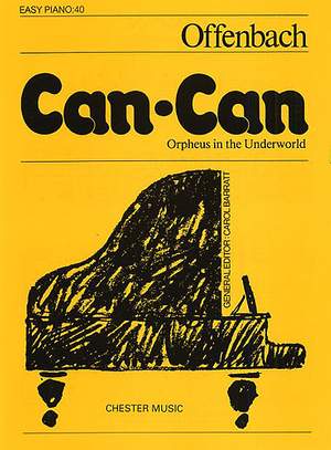 Jacques Offenbach: Can-Can (Easy Piano No.40)