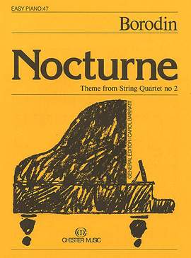 Alexander Porfiryevich Borodin: Nocturne (Easy Piano No.47)