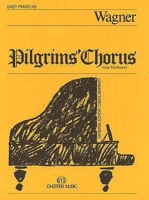 Richard Wagner: Pilgrims' Chorus (Easy Piano No.49)