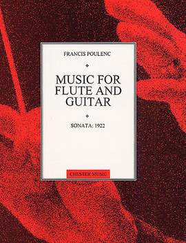 Poulenc: Sonata: 1922 for Flute And Guitar