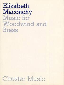 Elizabeth Maconchy: Maconchy Music For Woodwind And Brass (1965) F/s