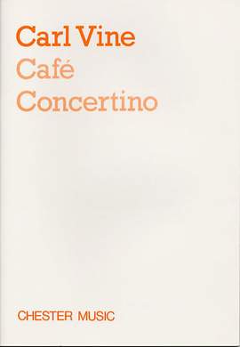 Carl Vine: Café Concertino