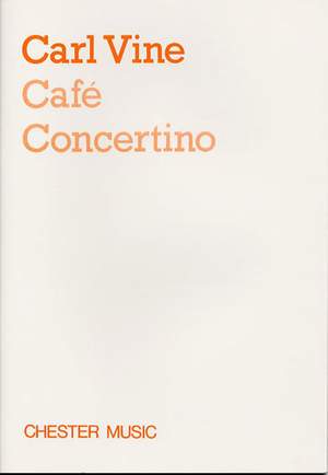 Carl Vine: Café Concertino