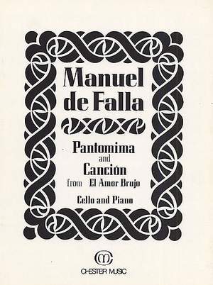 Manuel de Falla: Pantomima And Cancion From El Amor Brujo