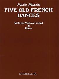 Marin Marais: 5 Old French Dances