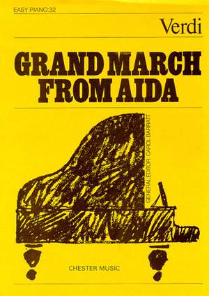 Giuseppe Verdi: Grand March From Aida (Easy Piano No.32)