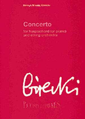 Henryk Mikolaj Górecki: Concerto