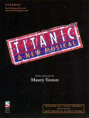 Maury Yeston: Titanic: The Musical
