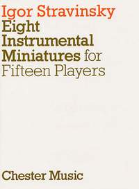 Igor Stravinsky: Eight Instrumental Miniatures (Miniature Score)