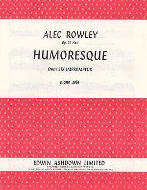 Alec Rowley: Humoresque From Six Impromptus